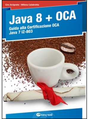 Java 8. Guida alla certific...