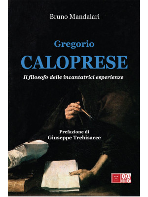Gregrorio Caloprese. Il fil...
