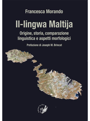 Il-lingwa Maltija. Origine,...