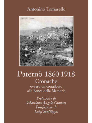 Paternò (1860-1918). Cronac...