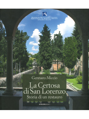 La Certosa di San Lorenzo. ...