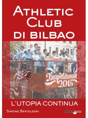 Athletic club di Bilbao. L'...
