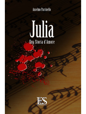 Julia. Una storia d'amore