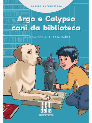 Argo e Calypso, cani da biblioteca