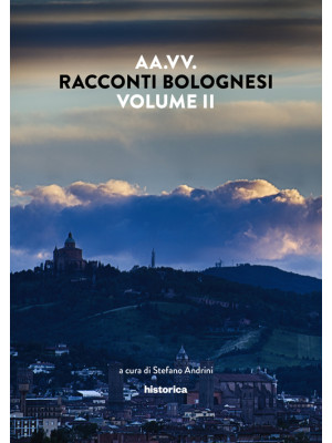 Racconti bolognesi. Vol. 2