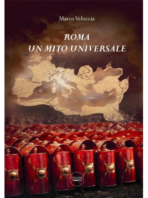 Roma un mito universale