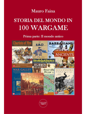 Storia del mondo in 100 war...