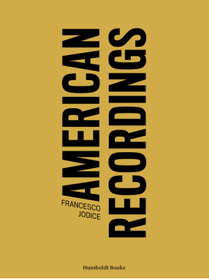 American recordings. Ediz. ...