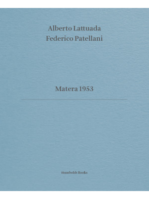 Matera 1953. Ediz. italiana...