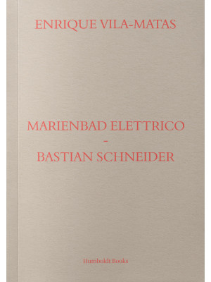 Marienbad Elettrico-Bastian...
