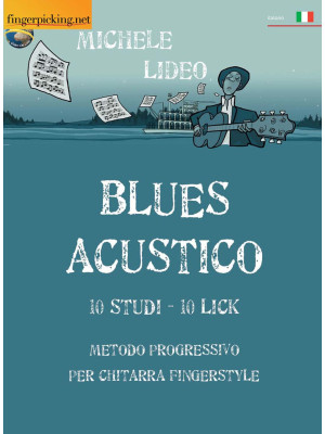 Blues acustico. Metodo prog...