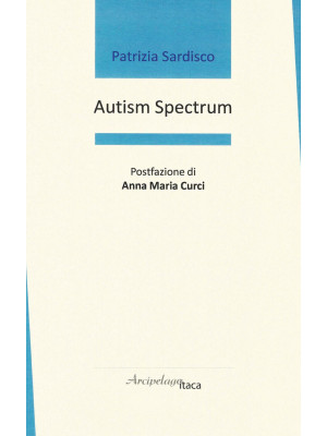 Autism spectrum. Ediz. ital...