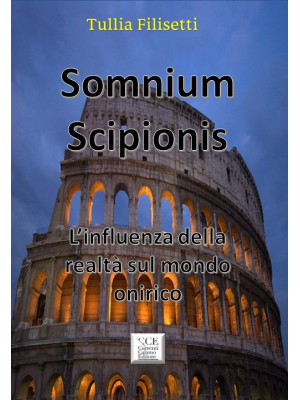 Somnium Scipionis. L'influe...