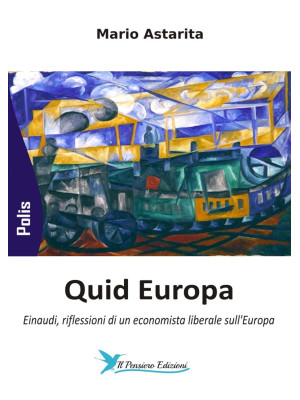Quid Europa. Einaudi, rifle...