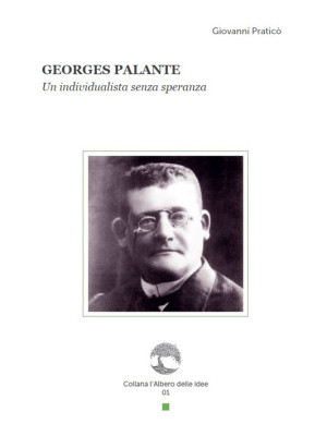 Georges Palante. Un individ...