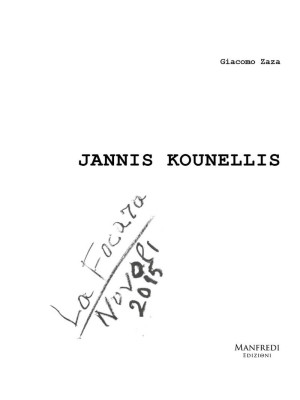 Jannis Kounellis. La focara...