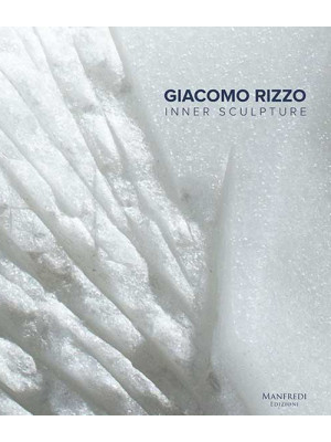 Giacomo Rizzo. Inner sculpt...