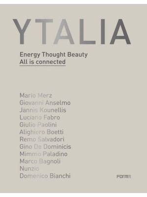 Ytalia. Energy, Thought, Be...