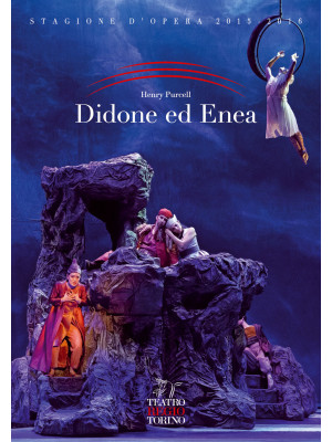 Didone ed Enea. Opera in tr...
