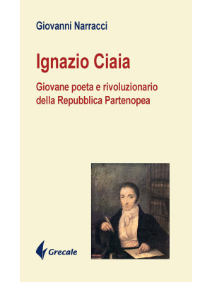 Ignazio Ciaia. Giovane poet...