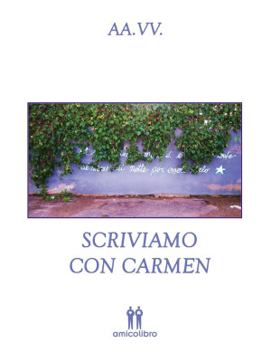 Scriviamo con Carmen