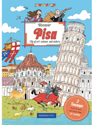 Discover Pisa. City of art,...