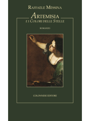 Artemisia e i colori delle stelle