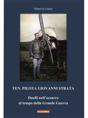 Ten. Pilota Giovanni Strata...