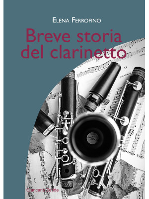 Breve storia del clarinetto