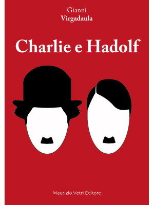 Charlie e Hadolf