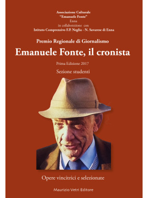 Emanuele Fonte, il cronista