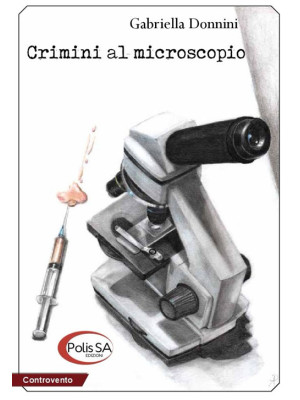 Crimini al microscopio