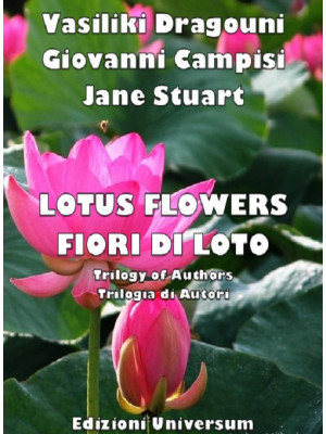 Lotus flowers. Trilogy of a...