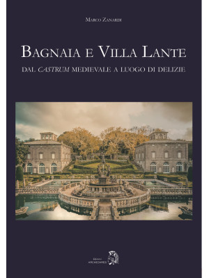 Bagnaia e Villa Lante. Dal ...