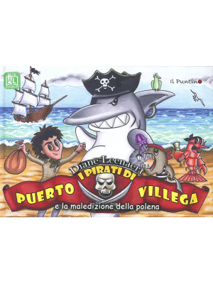 I pirati di Puerto Villega ...
