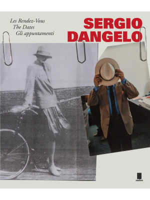 Sergio Dangelo. Les Rendez-...
