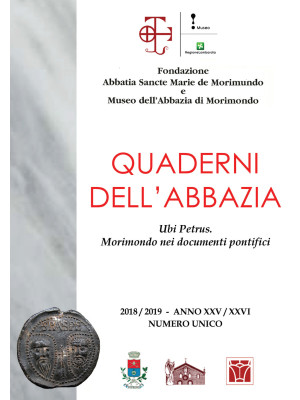 Quaderni dell'abbazia. Anno XXV-XXVI. Numero unico (2018-2019)