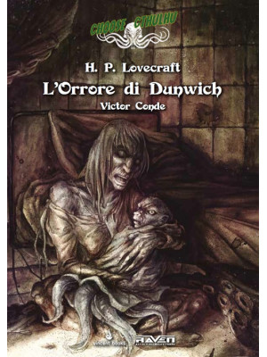 L'orrore di Dunwich. Choose Cthulhu. Libro game. Vol. 5