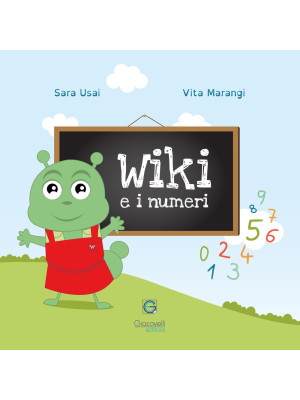 Wiki e i numeri. Ediz. ital...