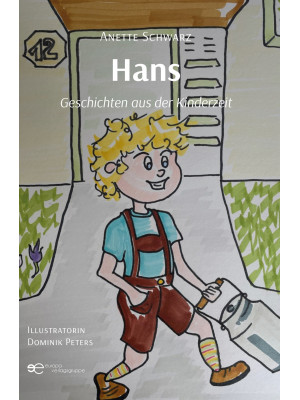 Hans. Geschichten aus der K...