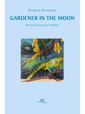 Gardener in the Moon