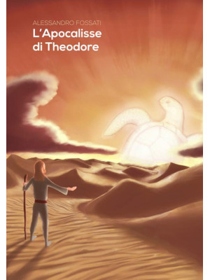 L'Apocalisse di Theodore