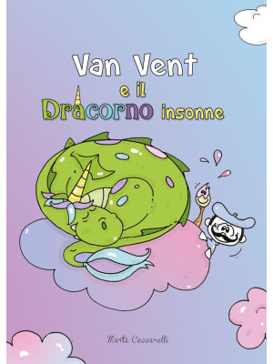 Van Vent e il Dracorno insonne