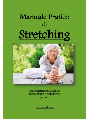 Manuale pratico di stretching