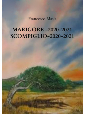 Marigore 2020-2021. Scompig...