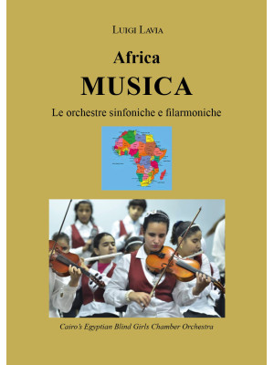 Africa musica. Le orchestre...