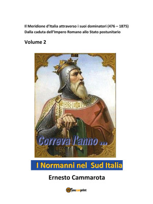 I Normanni nel sud Italia. ...