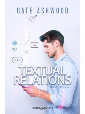 Textual relation. Ediz. ita...