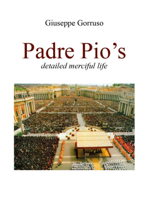 Padre Pio's detailed mercif...