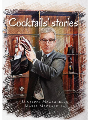 Cocktails' stories